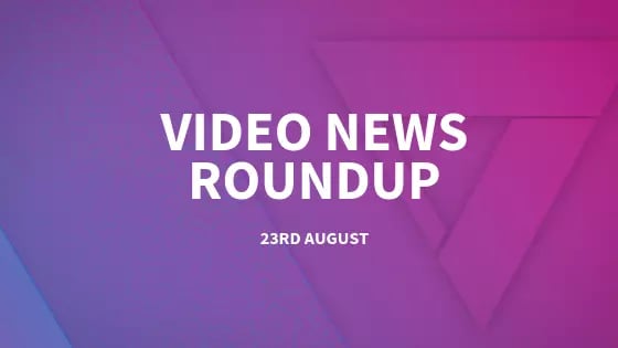 Video news roundup